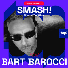 TOP2 Smash! In The Mix - Bart Barocci 11 jan 2025