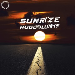 @HUGOBLUNTS - SUNRIZE