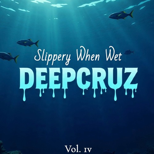Slippery When Wet Vol. 4