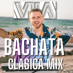 Bachata Clasica Mix | Mix De Bachata Para Bailar | Live DJ Set | Bachata Mix 2023 By DJ Vila