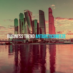 ANtarcticbreeze - ANtarcticbreeze - Business Trend