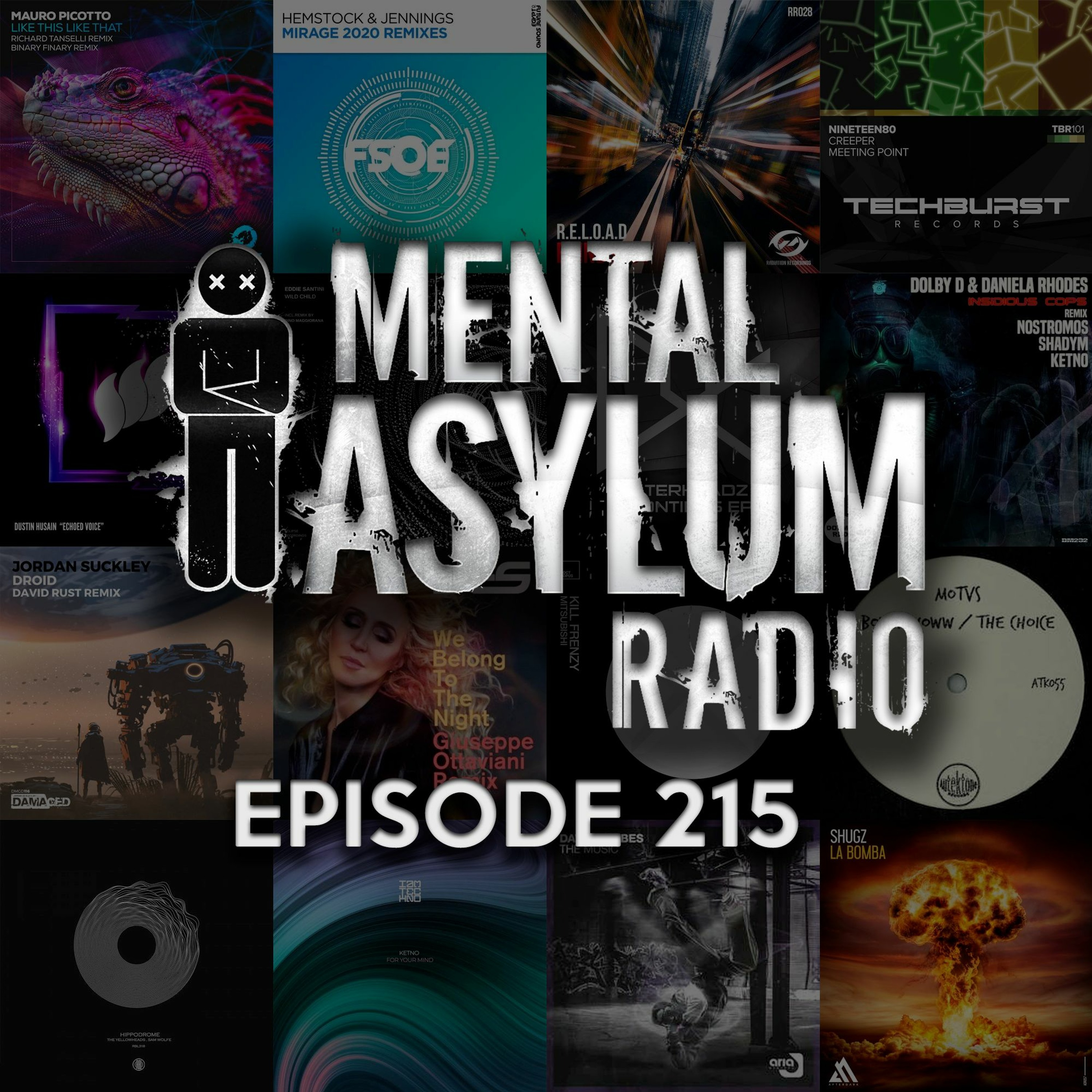 Indecent Noise - Mental Asylum Radio 215