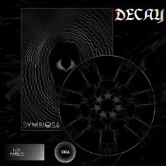 LM003  Symbiosa - Decay