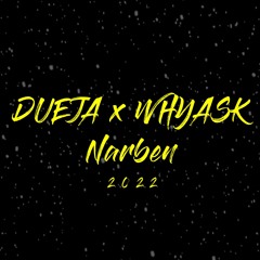 Dueja - Narben (WhyAsk! Remix)