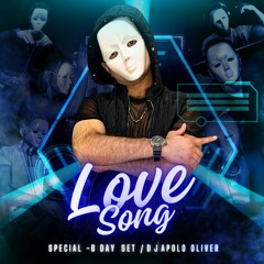 Apolo Oliver - Love Song Set (Special - B - Day)