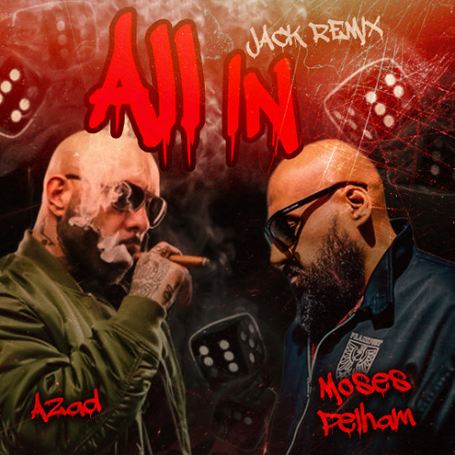 Azad feat. Moses Pelham - All In I Remix 2025
