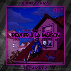 Revoir à la maison - DJ_Suarez(Remix 2k22).mp3