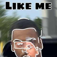 Like Me