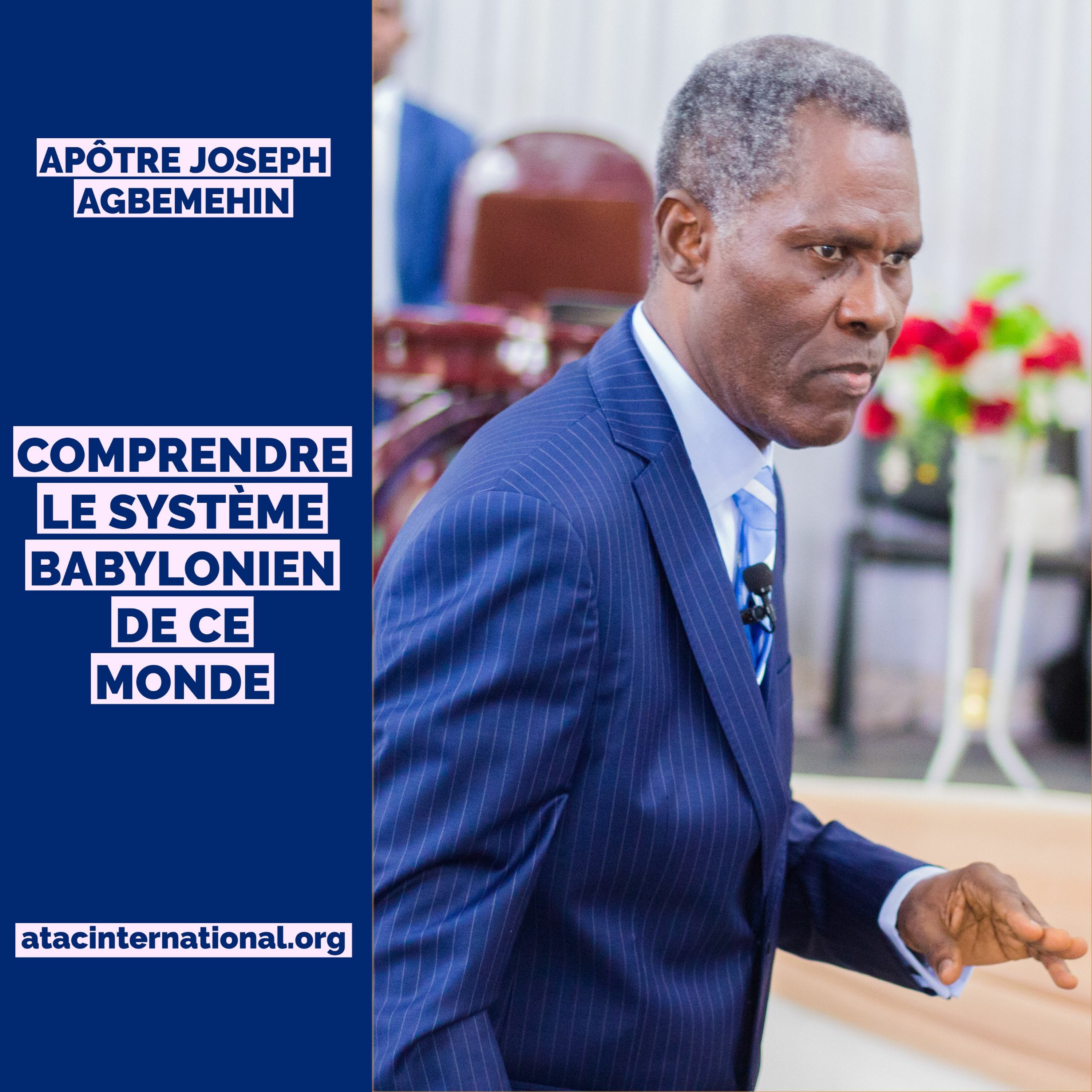 E018-2 Comprendre le système babylonien qui contrôle le monde - Apôtre Joseph K. Agbemehin episode artwork
