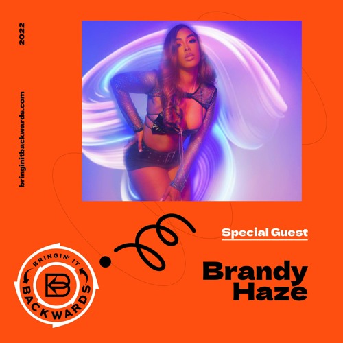 Stream Interview with Brandy Haze by Bringin' it Backwards Podcast