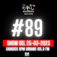 ReggaeWorld Radio Show #89 (Iration Vibes) By Pop (25-03-23)@ Urbano 105.9 FM