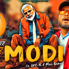 MODI - इस बार, 400 पार! (Rap Song) Official Original Music Ft. ARE-K | Moni Gopal | Vishal Studios
