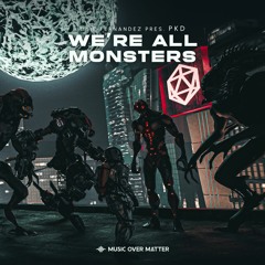 Obie Fernandez Pres. PKD - We're All Monsters (Original Mix)