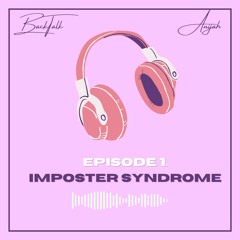 BackTalk Ep. 1 - Welcome to the Show! - Imposter Syndrome + Consistency