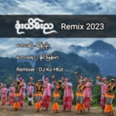 Done Yein Nya Remix 2023