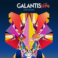 Galantis - Spaceship ft. Uffie (Grant Ekdahl Remix)