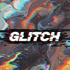 GLITCH