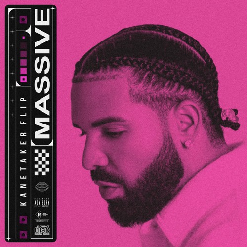 Drake - Massive (Kanetaker Flip)