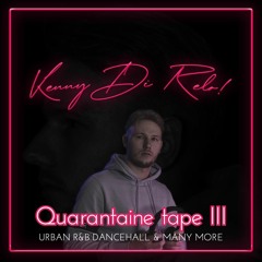 Kenny Di Relo - Quarantaine tape
