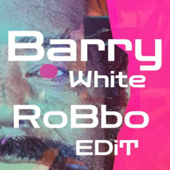 Barry White midnight groove RoBbO eDiT