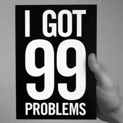 99problems