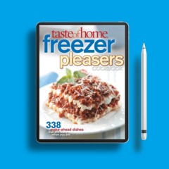 Taste of Home: Freezer Pleasers Cookbook . Zero Expense [PDF]