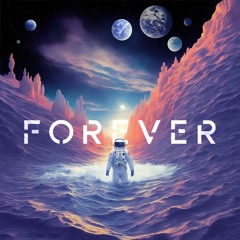 Forever (Sped Up Version)