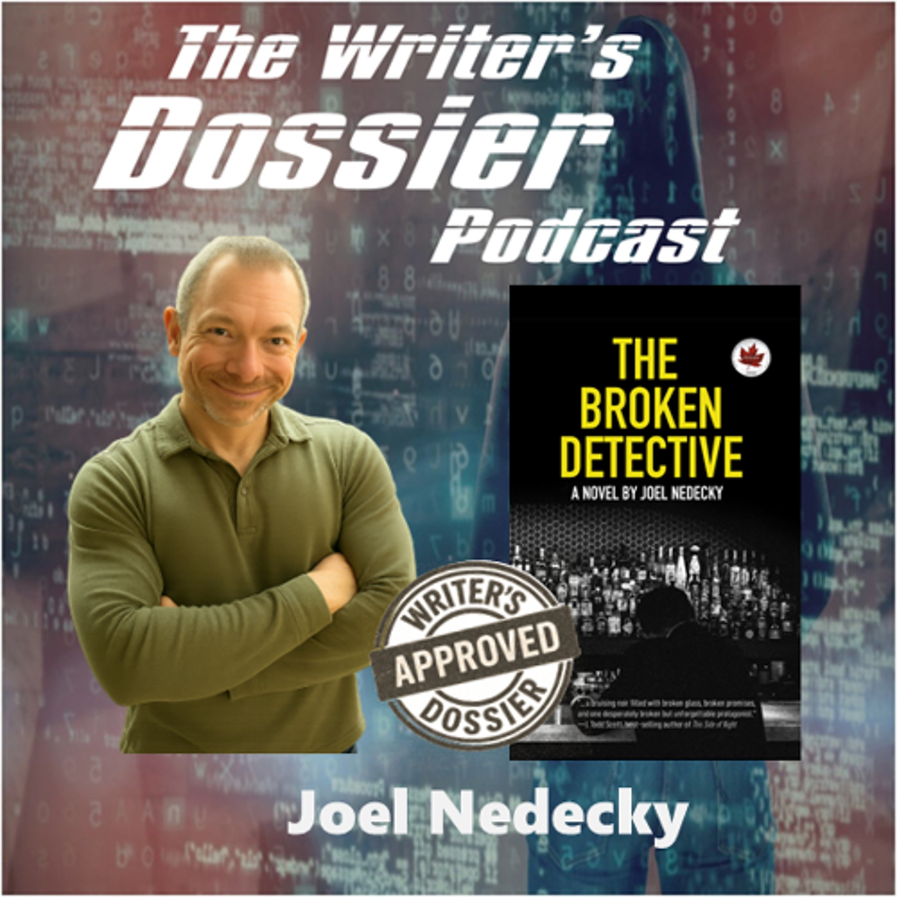 Joel Nedecky—THE BROKEN DETECTIVE Joel Nedecky—THE BROKEN DETECTIVE