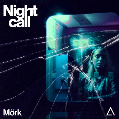 Mörk - Night Call [FREE DOWNLOAD] Supported by Djs From Mars!