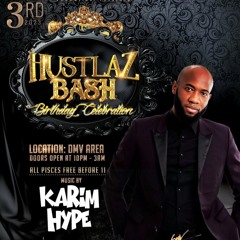 HUSTLAZ BASH DMV - @KARIMHYPE LIVE -- 03. 03. 23