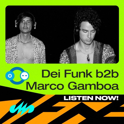 Dei Funk b2b Marco Gamboa / MedellinStyle.com Podcast 140
