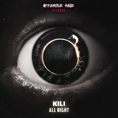 Kili - All Night
