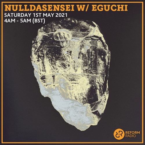 Reform Radio(w/ EGUCHI) - 1st May 2021
