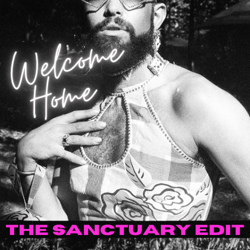Welcome Home (The Sanctuary Edit)