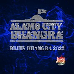 Alamo City Bhangra @ Bruin Bhangra 2022 [3rd Place] (feat. Prod.By.Gopi)