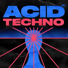 Acid Techno