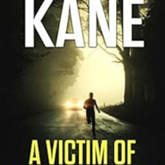 [FREE] KINDLE √ A Victim of Circumstance (A Tanner Novel Book 22) by Remington Kane [