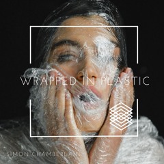 Wrapped In Plastic