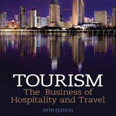 [View] EBOOK 💞 Tourism: The Business of Hospitality and Travel (5th Edition) by  Roy