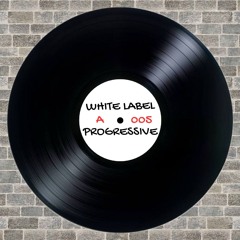 005 White Label Progressive