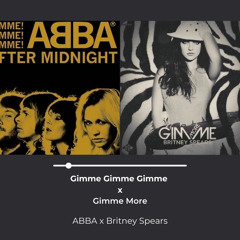 ABBA X BRITNEY Gimmie! Gimmie! More (Mr. Wired Up)