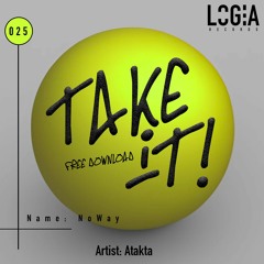 LTI025 Atakta - No Way (Original Mix)