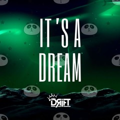 IT'S A DREAM (RADIO EDIT)