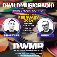 #05. Dwild Music Radio New Jersey & New York House Music Journey Compilation Jose Lopez