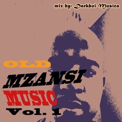 Old Mzansi House Music Vol.1