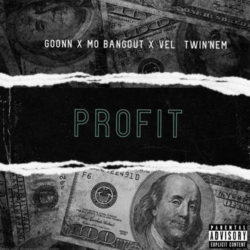Stream Lil GoonN Profit Ff Mo Bangout X Vel X TwinNem by lil GoonN