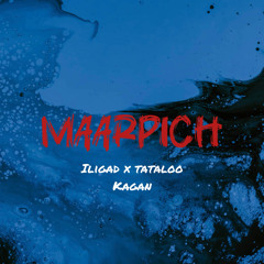 iliyad x tataloo - maarpich ai.mp3