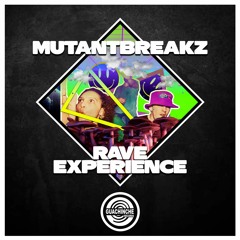 Mutantbreakz - Rave Experience "GUA146"