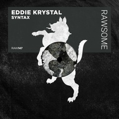 Eddie Krystal - Amanita [RAW147]