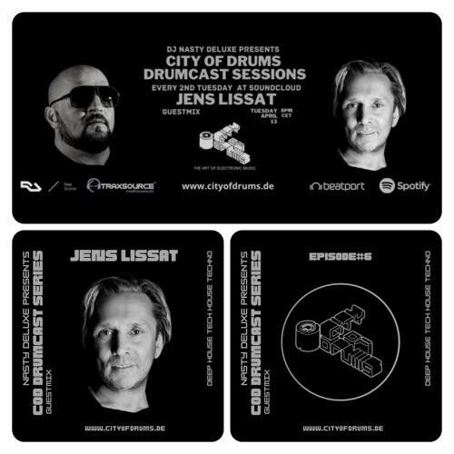 City of Drums - Drumcast Series #6 - Jens Lissat presented by DJ Nasty Deluxe